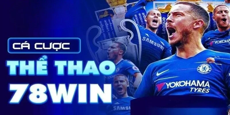 Cá cược bóng đá đỉnh cao với tỷ lệ minh bạch, cập nhật realtime tại 78WIN